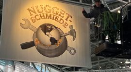 Die Nugget-Schmiede will hoch hinaus