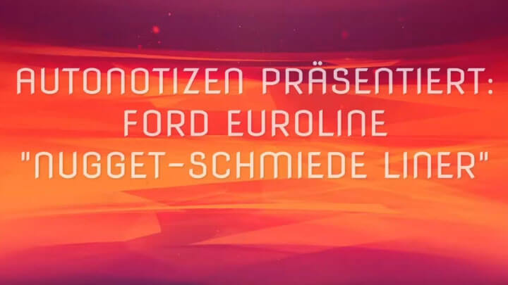 Ford Euroline Nugget-Schmiede Liner: Nobler Camping-Van mit 185 PS im Test | Review 2021